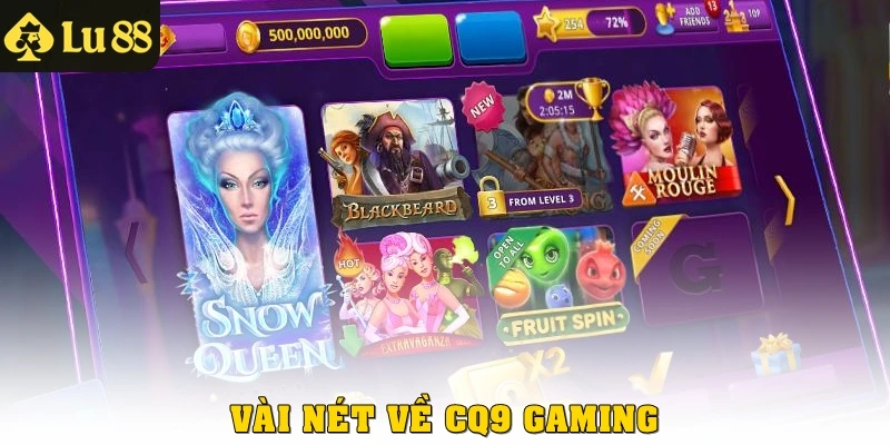 Vài nét về CQ9 Gaming